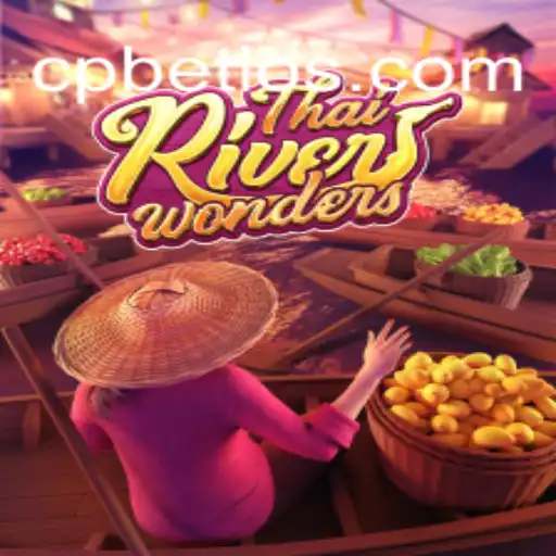 Exploring the Excitement of ThaiRiverWonders: A Comprehensive Guide